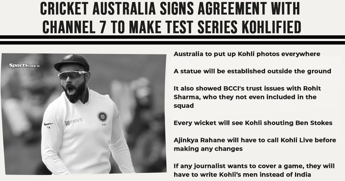 Satire Saturday | Cricket Australia signs agreement with Channel 7 to make Test series 'Kohlified'