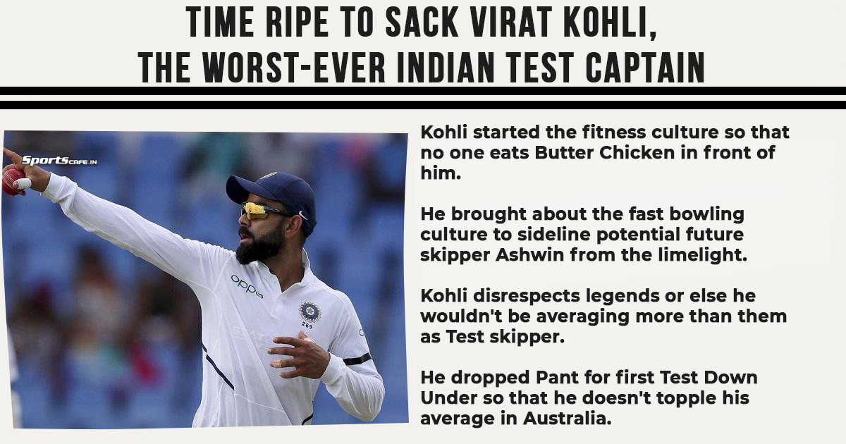 Satire Saturday | Time ripe to sack Virat Kohli, the worst-ever Indian Test captain