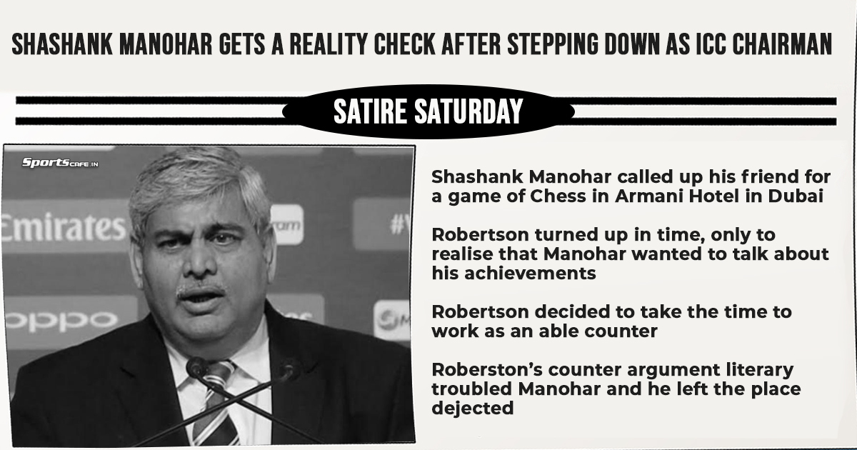 Satire Saturday | Shashank Manohar gets reality check after stepping down as ICC Chairman