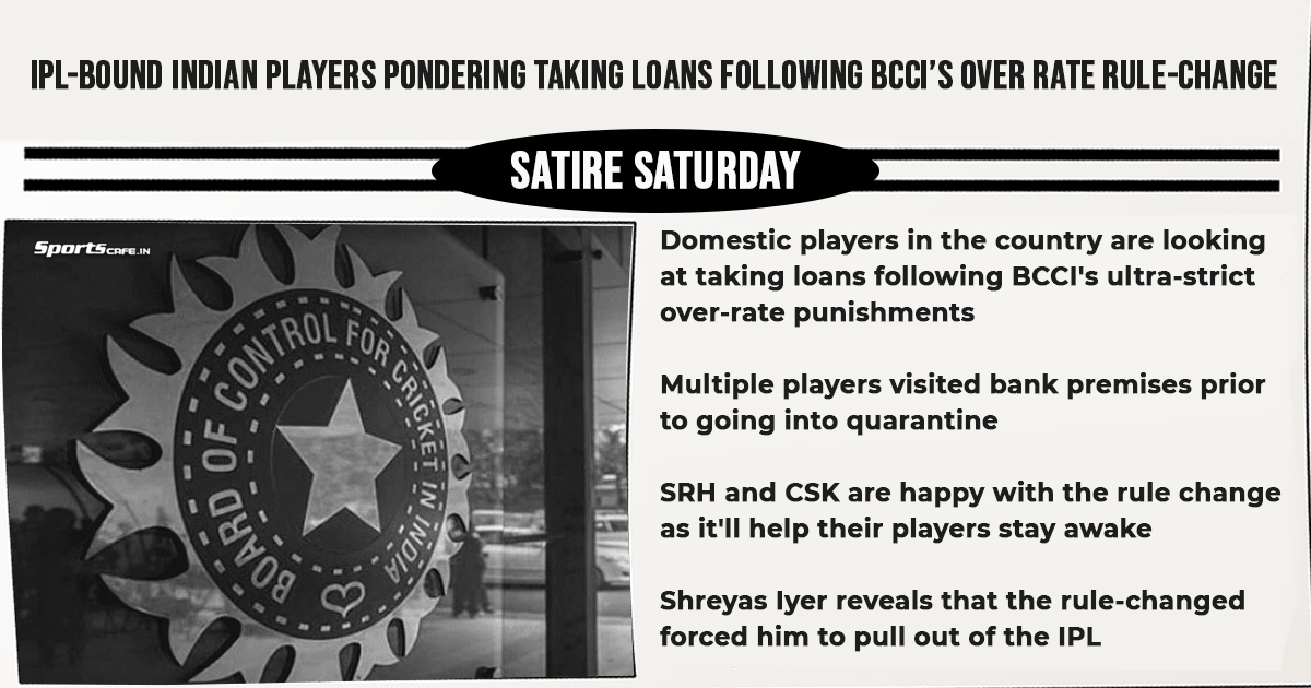 Satire Saturday | IPL-bound Indian players pondering taking loans following BCCI’s over rate rule-change