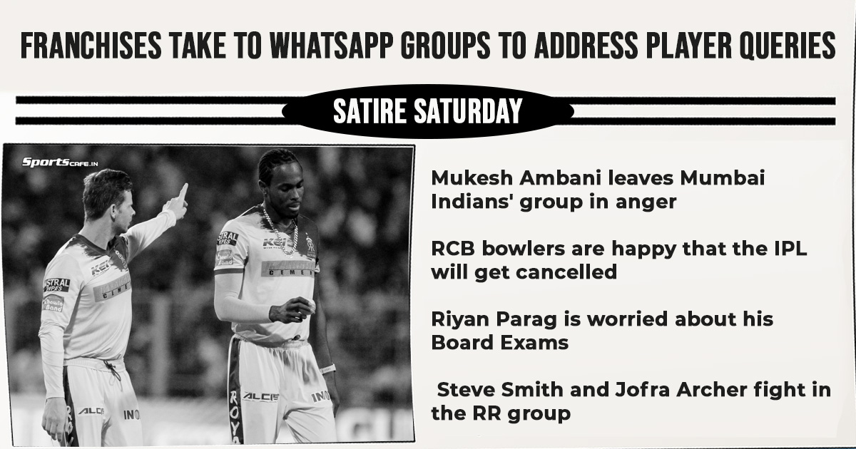 Satire Saturday | Franchises take to Whatsapp groups to address player queries