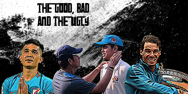 The Good, Bad & the Ugly ft. Sunil Chhetri, Rafael Nadal and Arjun Tendulkar