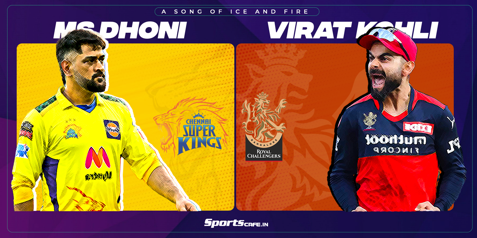MS Dhoni and Virat Kohli – A Song of Ice and Fire