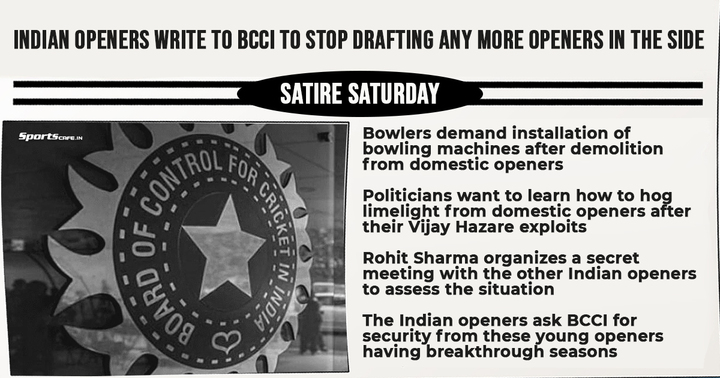 Satire Saturday | Indian openers write to BCCI to stop drafting any more openers in the side