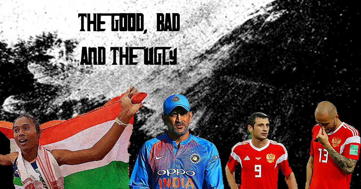 The Good, Bad & the Ugly ft. Hima Das, MS Dhoni and Russia