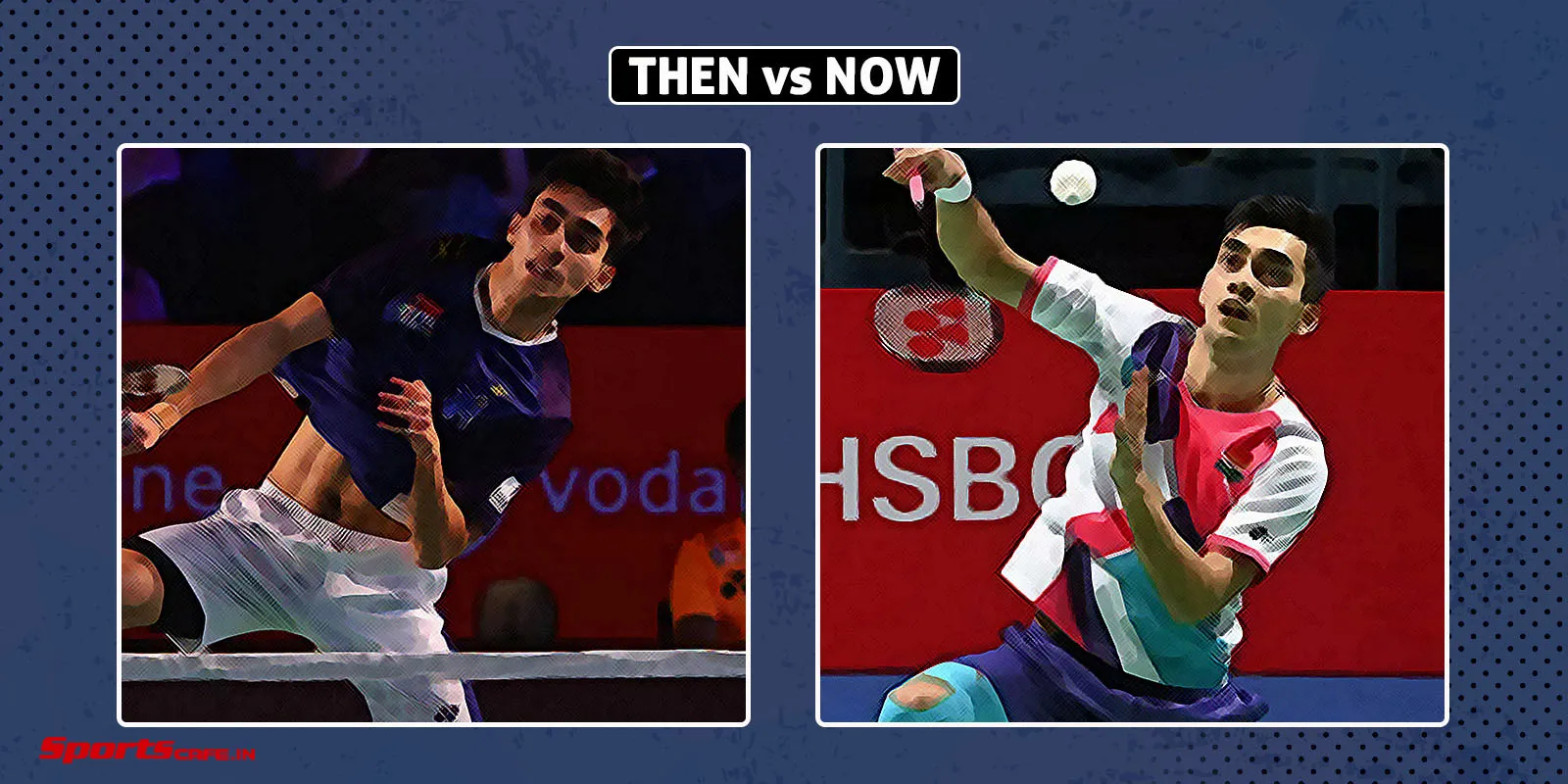 The Then and Now story of Lakshya Sen