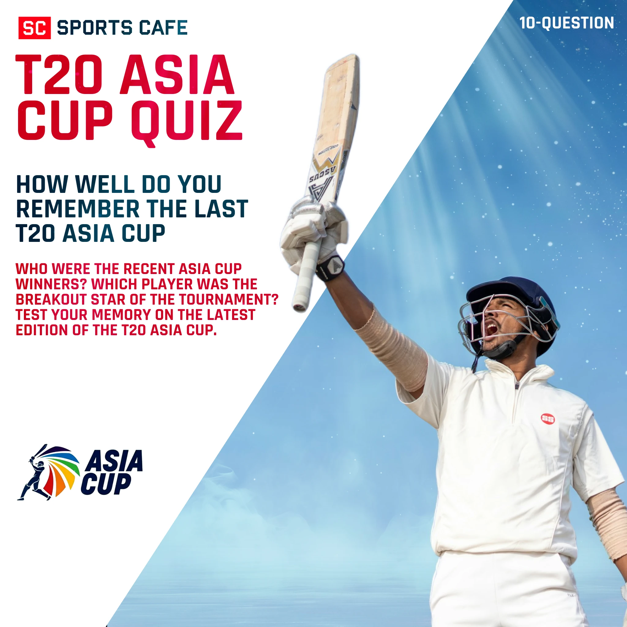 Quiz: How Well Do You Remember the Last T20 Asia Cup