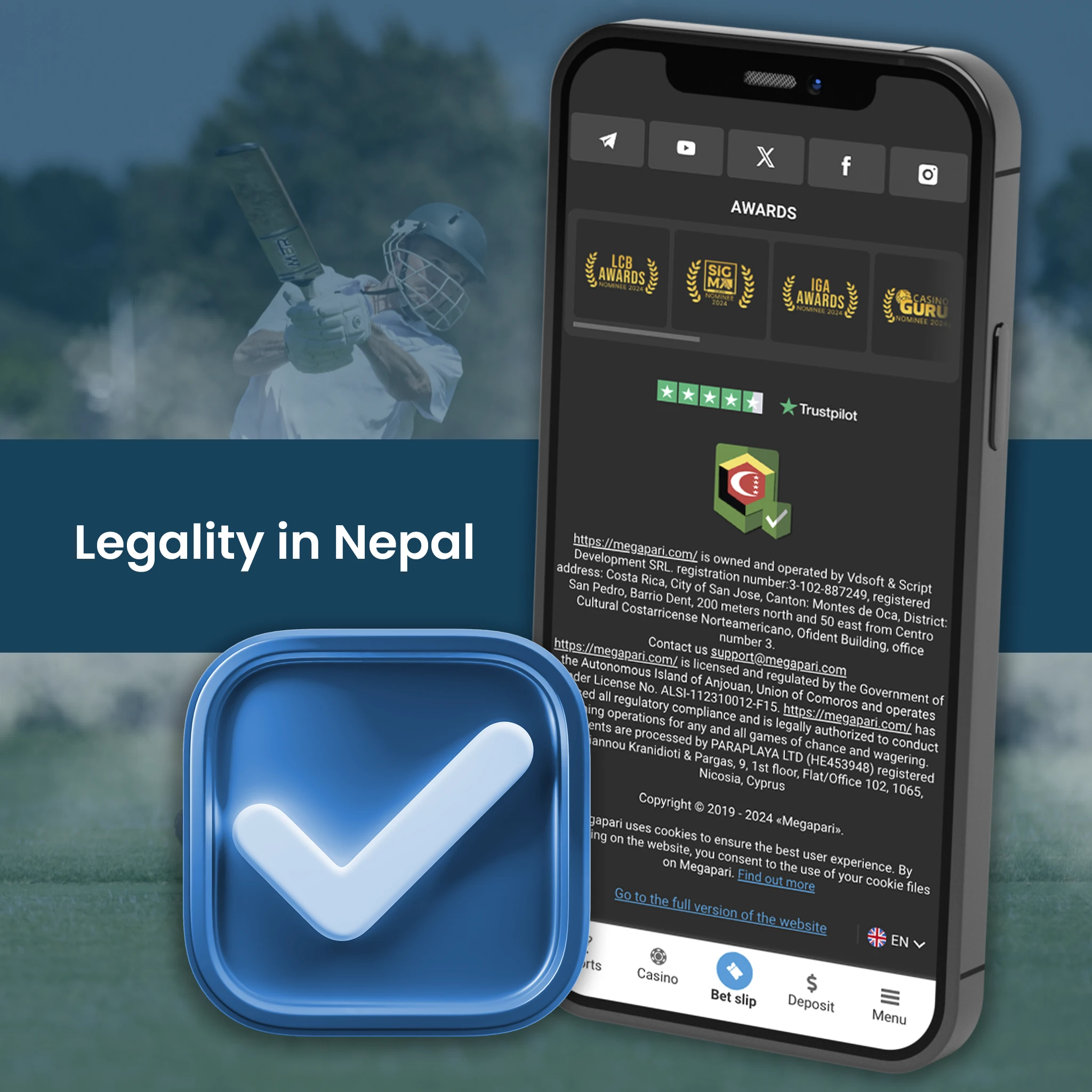 Having a bookmaker's license to operate in Nepal is mandatory.