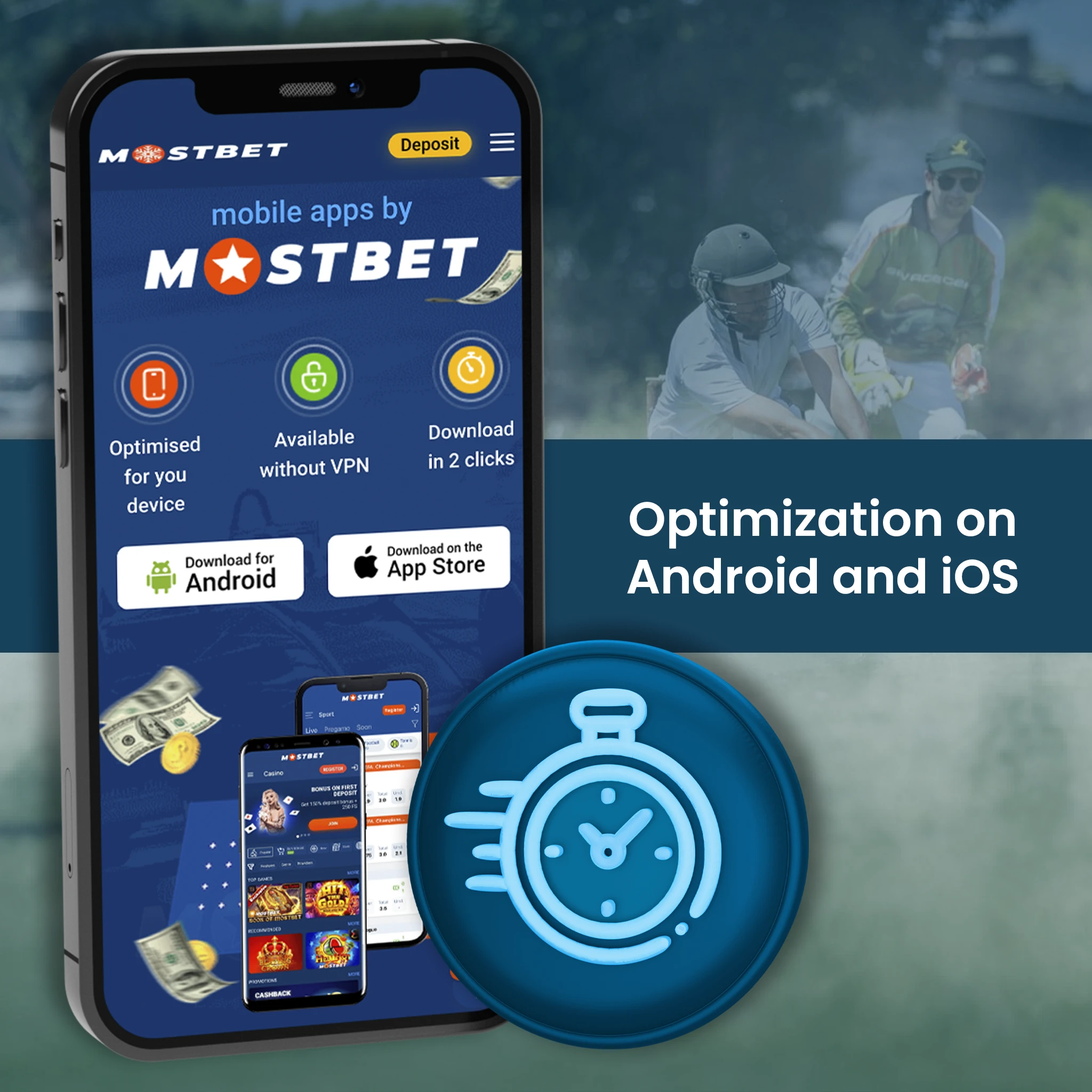 A cricket betting app should work equally well on both OS.