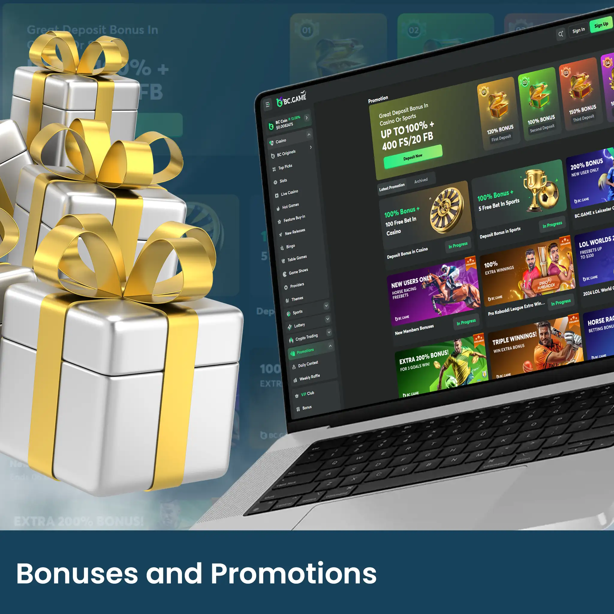 Bonuses and Promotions.