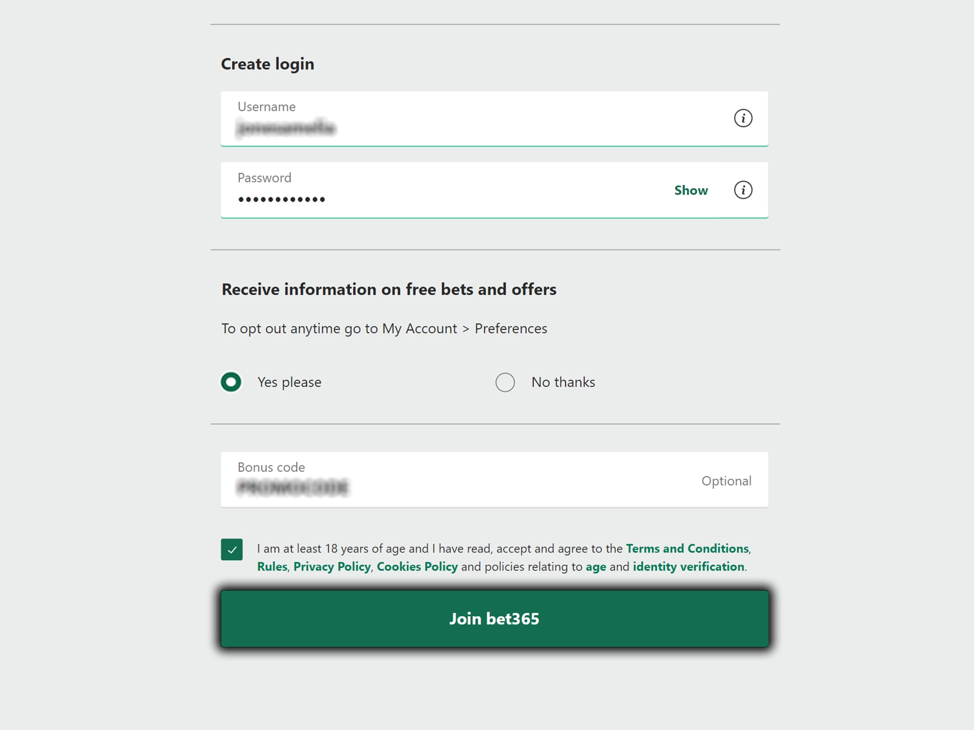 Come up with your login details and complete the Bet365 registration process.