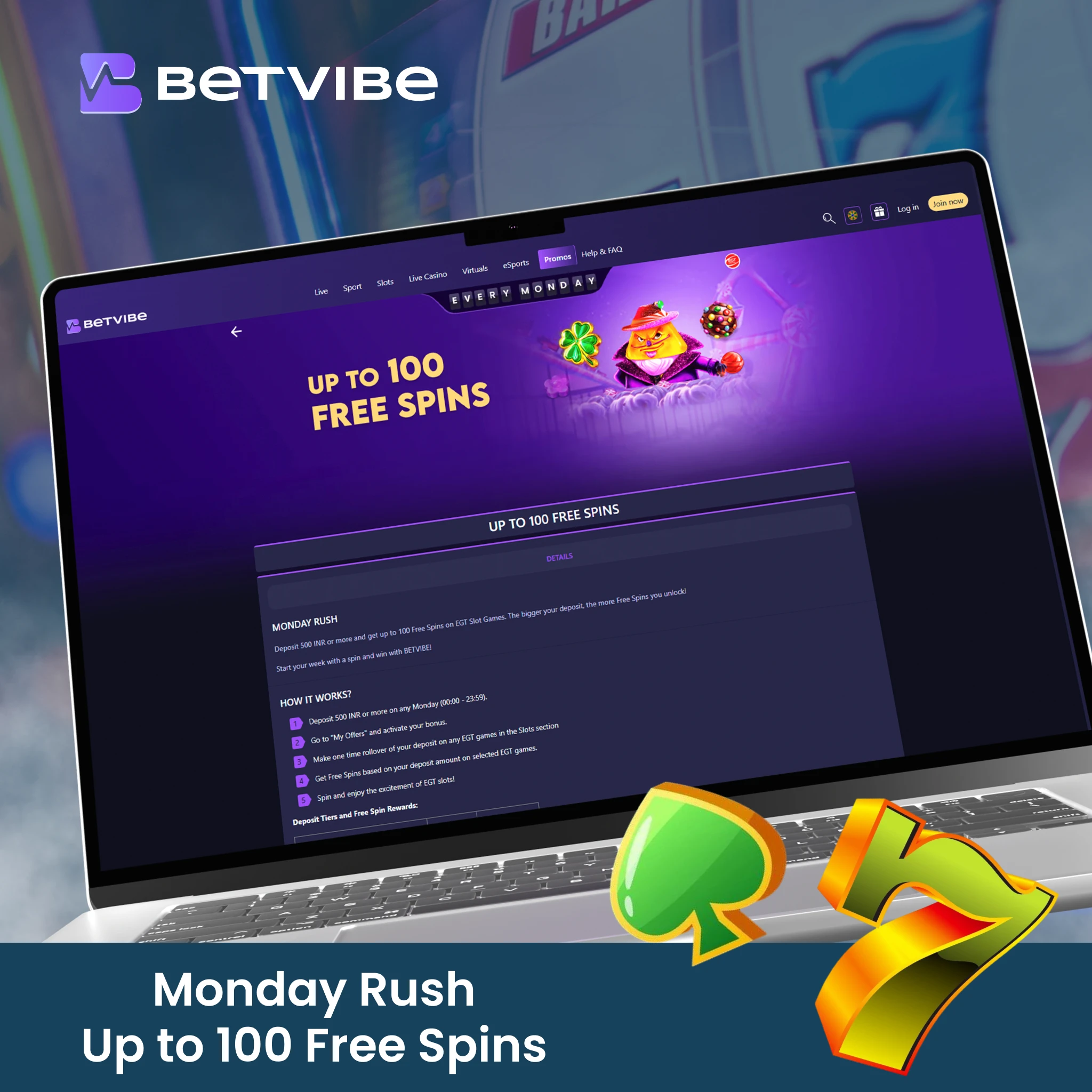 MONDAY RUSH – UP TO 100 FREE SPINS.