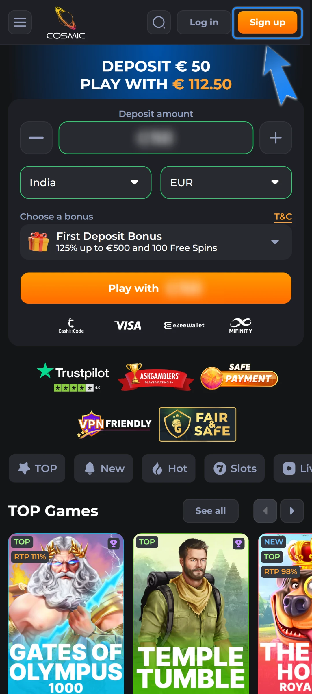 Go to the official CosmicSlot India website and press the “Register” button.