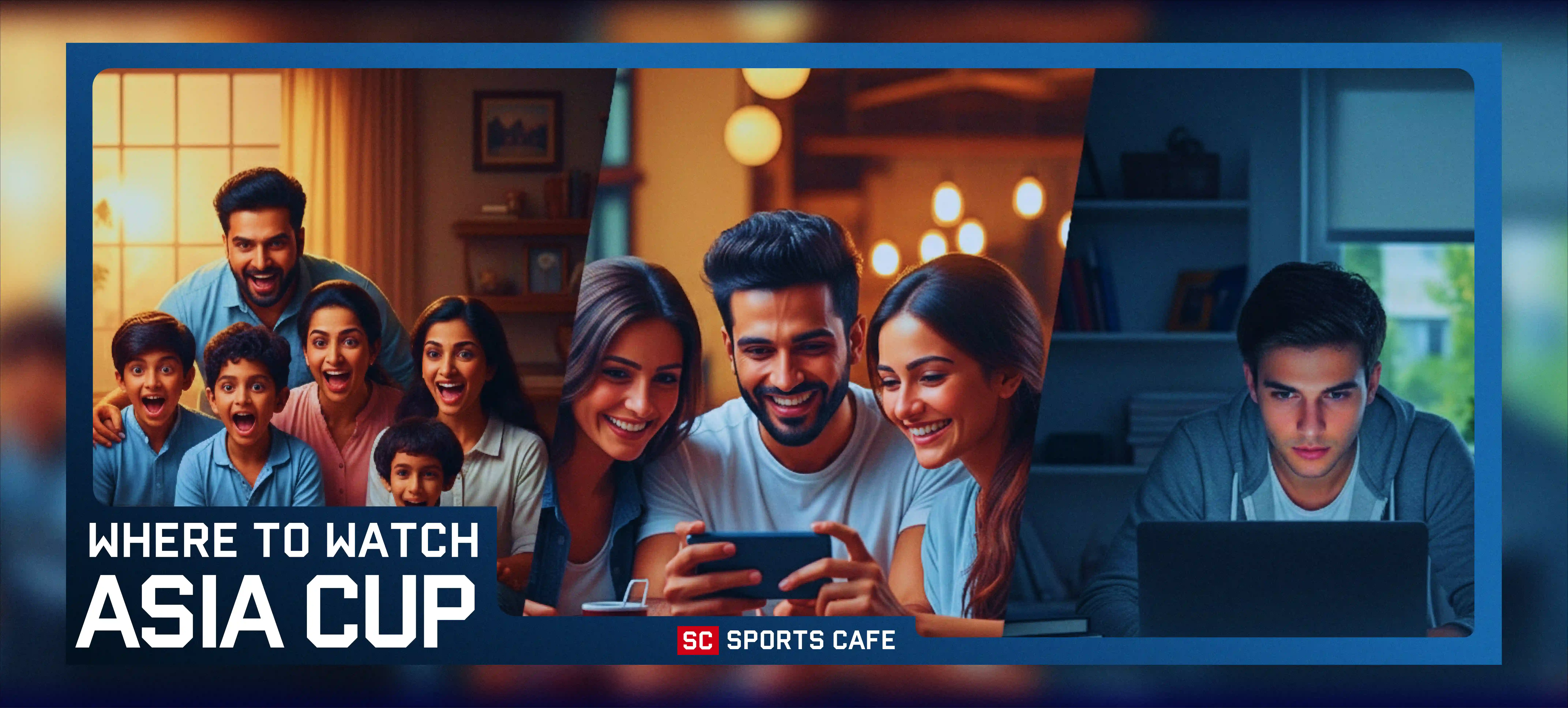 Asia Cup – Where to Watch