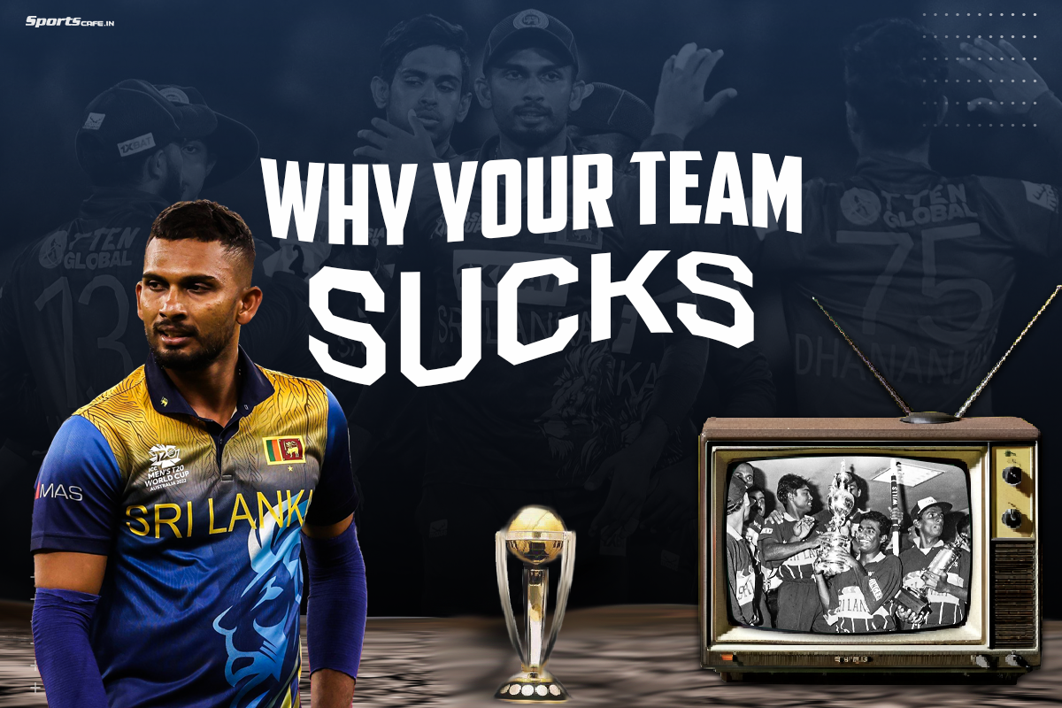 Why Your Team Sucks: Sri Lanka at the ICC World Cup 2023