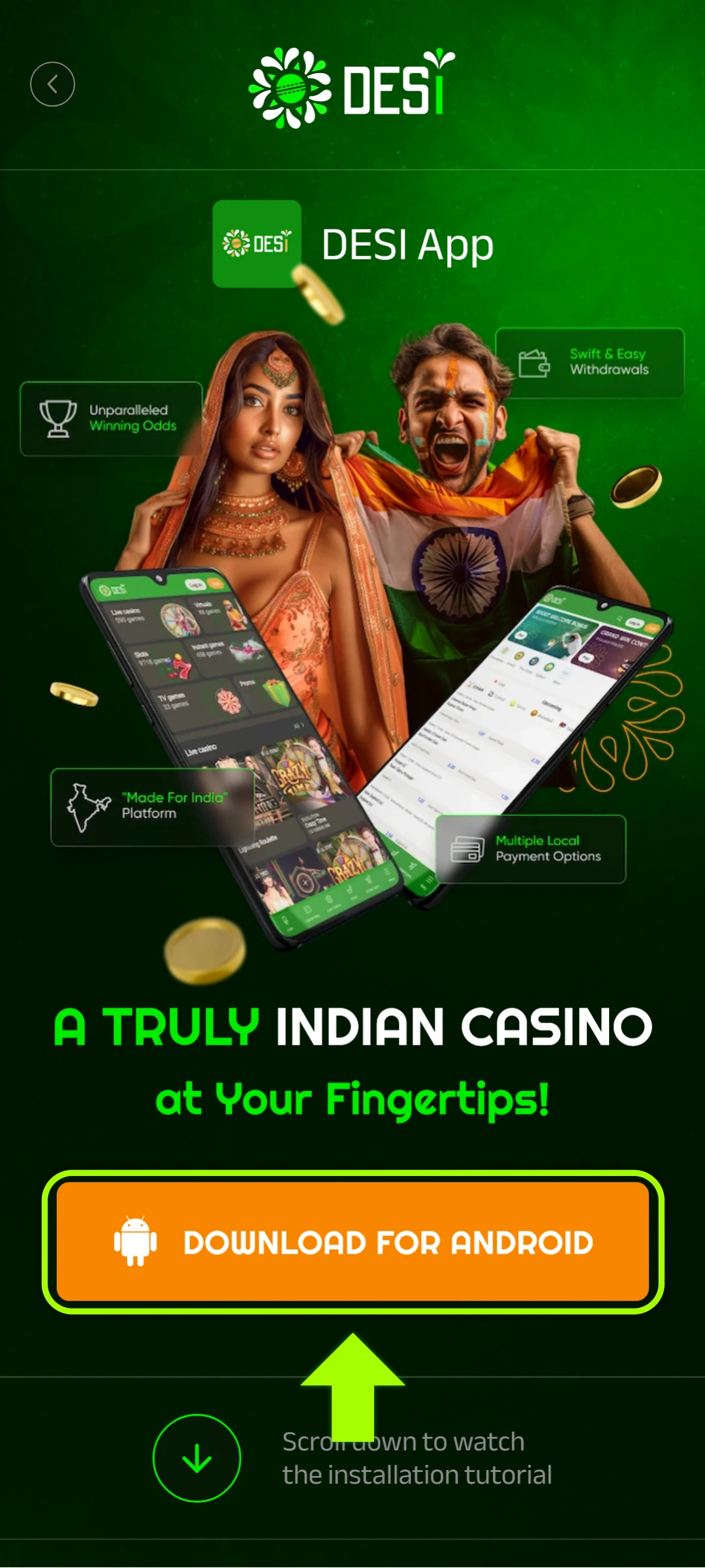 Start downloading the Desi App on your Android device right now.