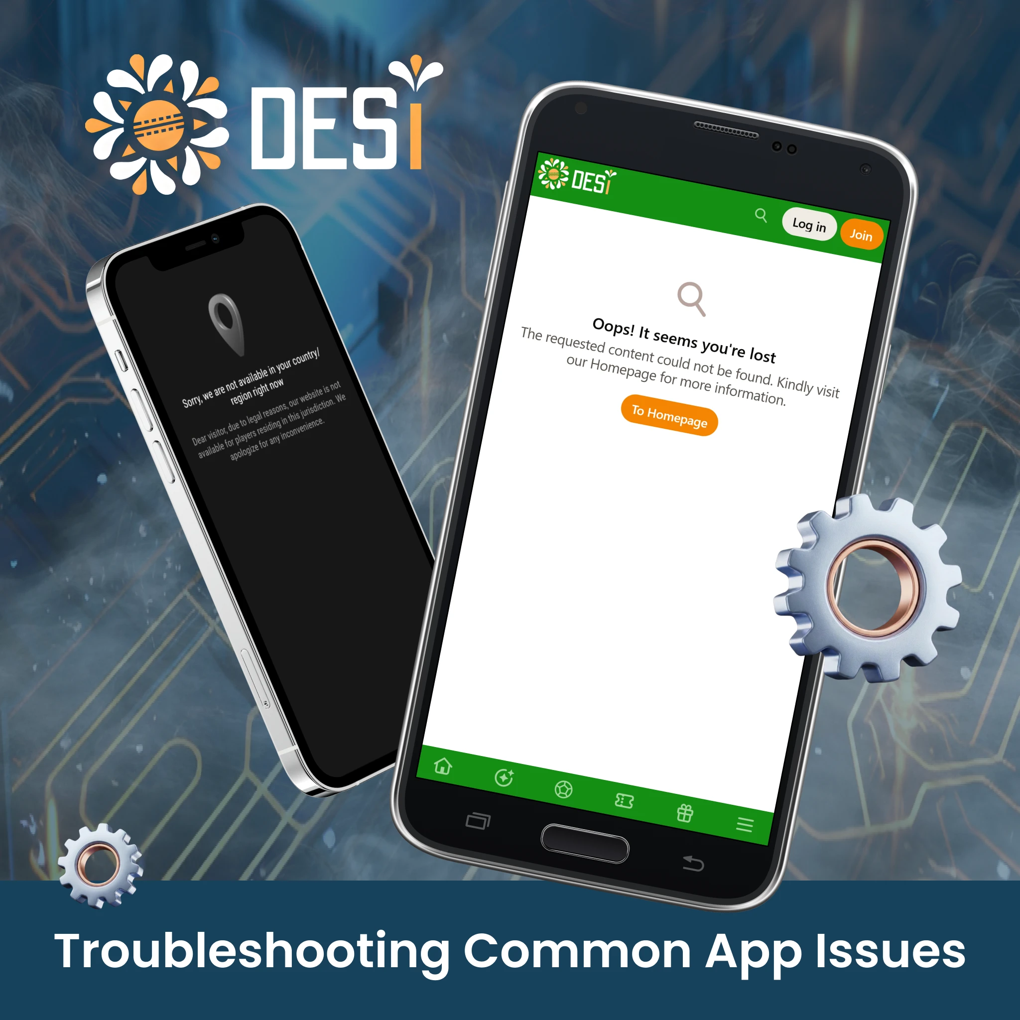 Fix technical glitches and resolve errors to ensure the Desi App runs smoothly.
