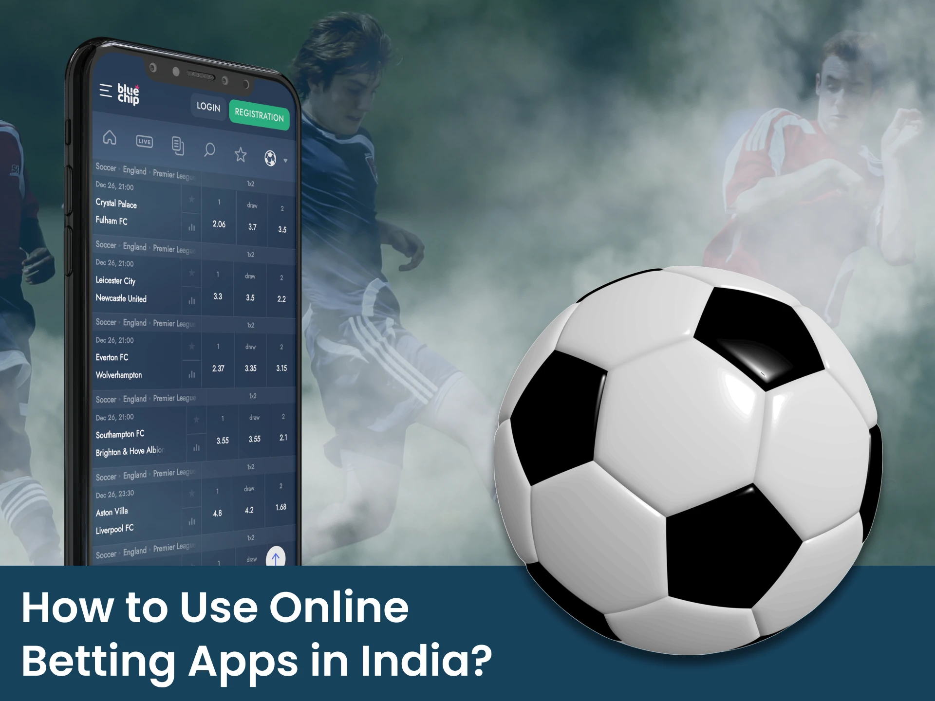 Download the app, create an account and start betting on football.