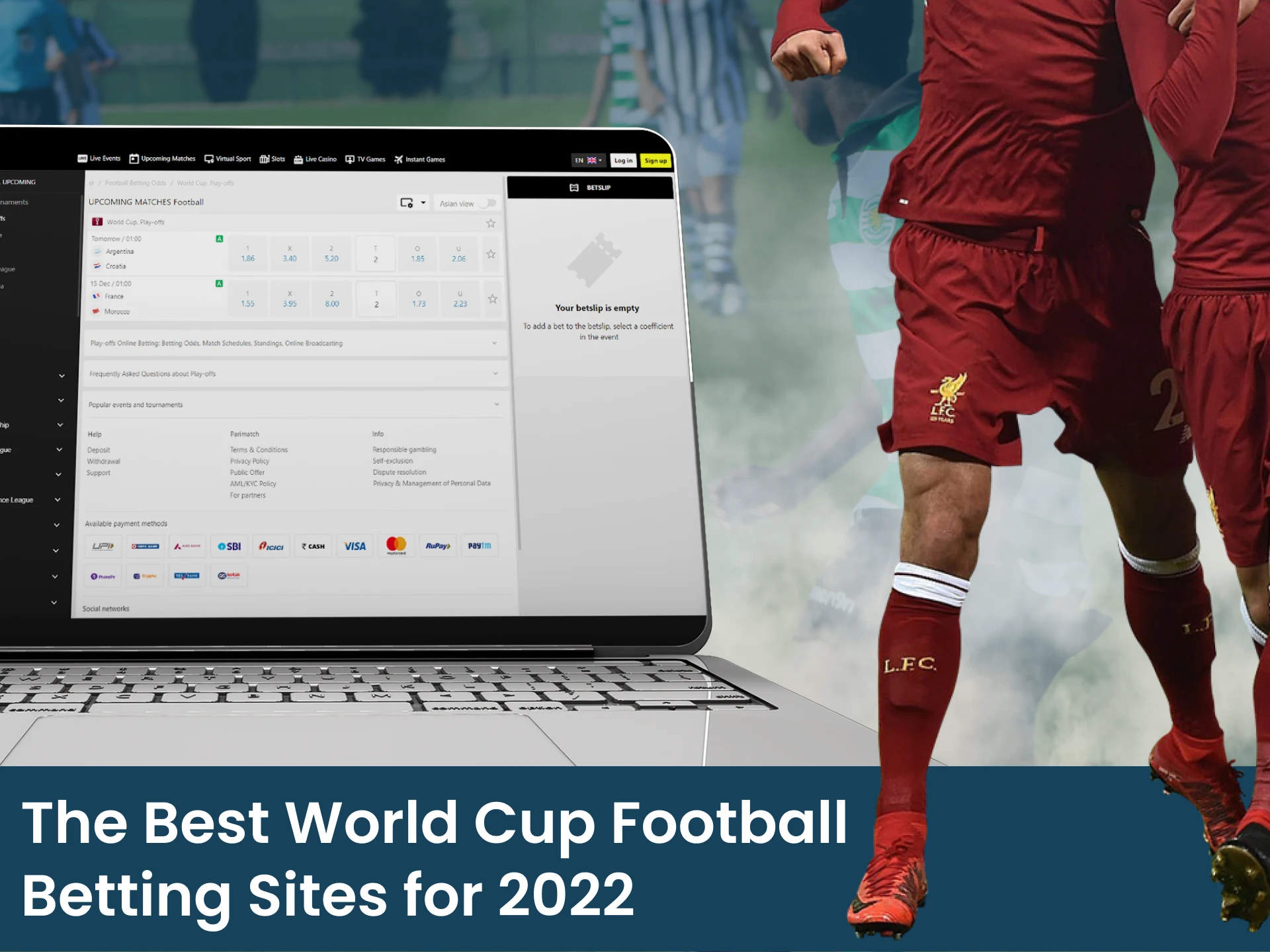 Watch the list of the best sites for football betting during the World Cup.