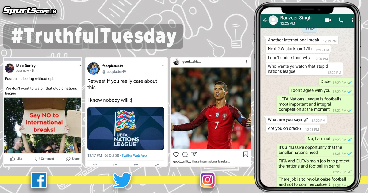 Truthful Tuesday | The Nations League is football's most important and integral competition right now