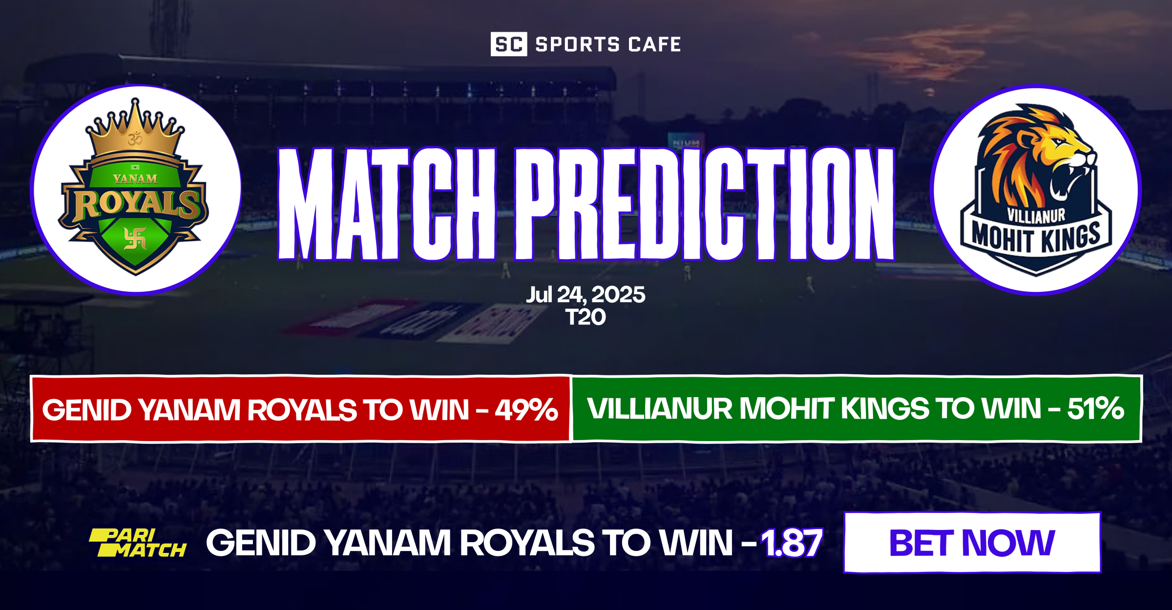 genid yanam royals vs villianur mohit kings match prediction.