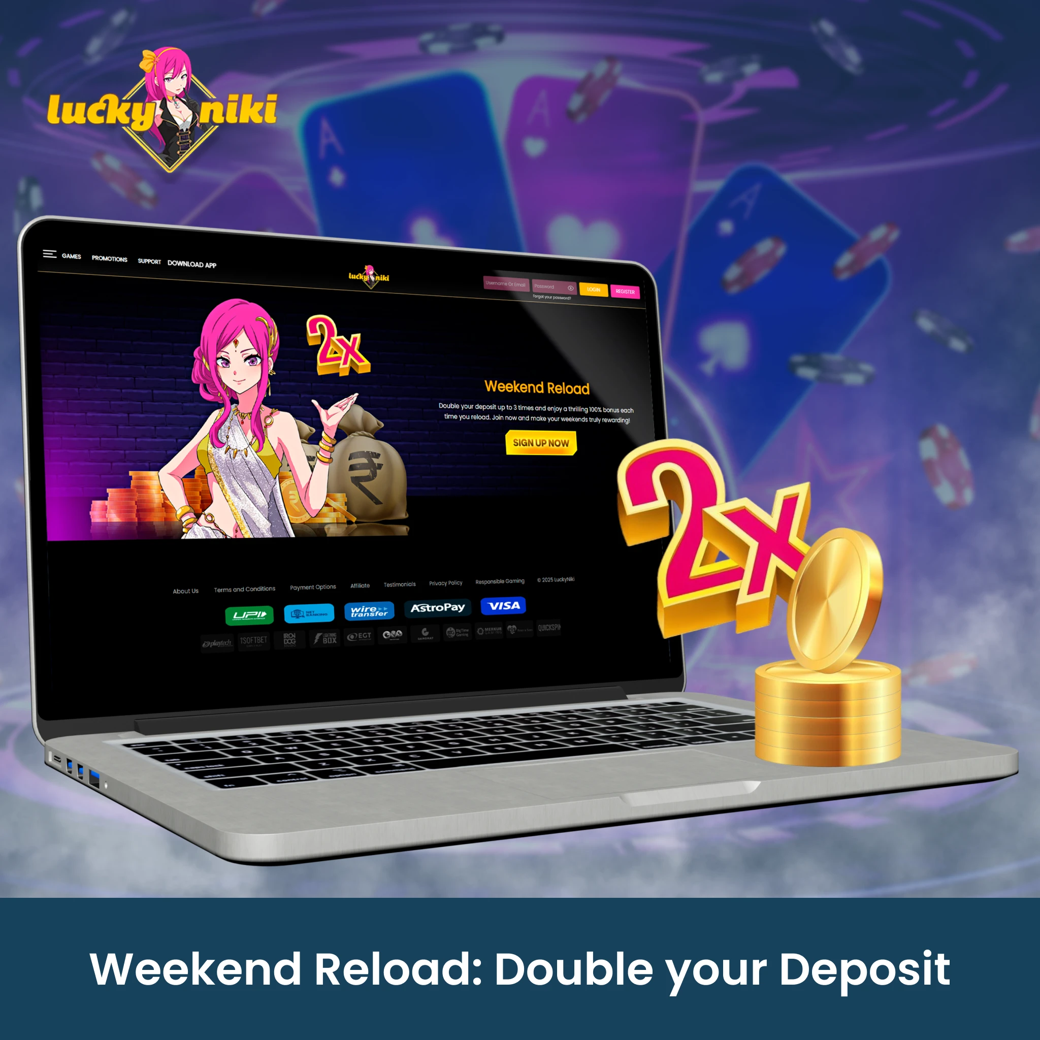 Weekend Reload: Double your Deposit.