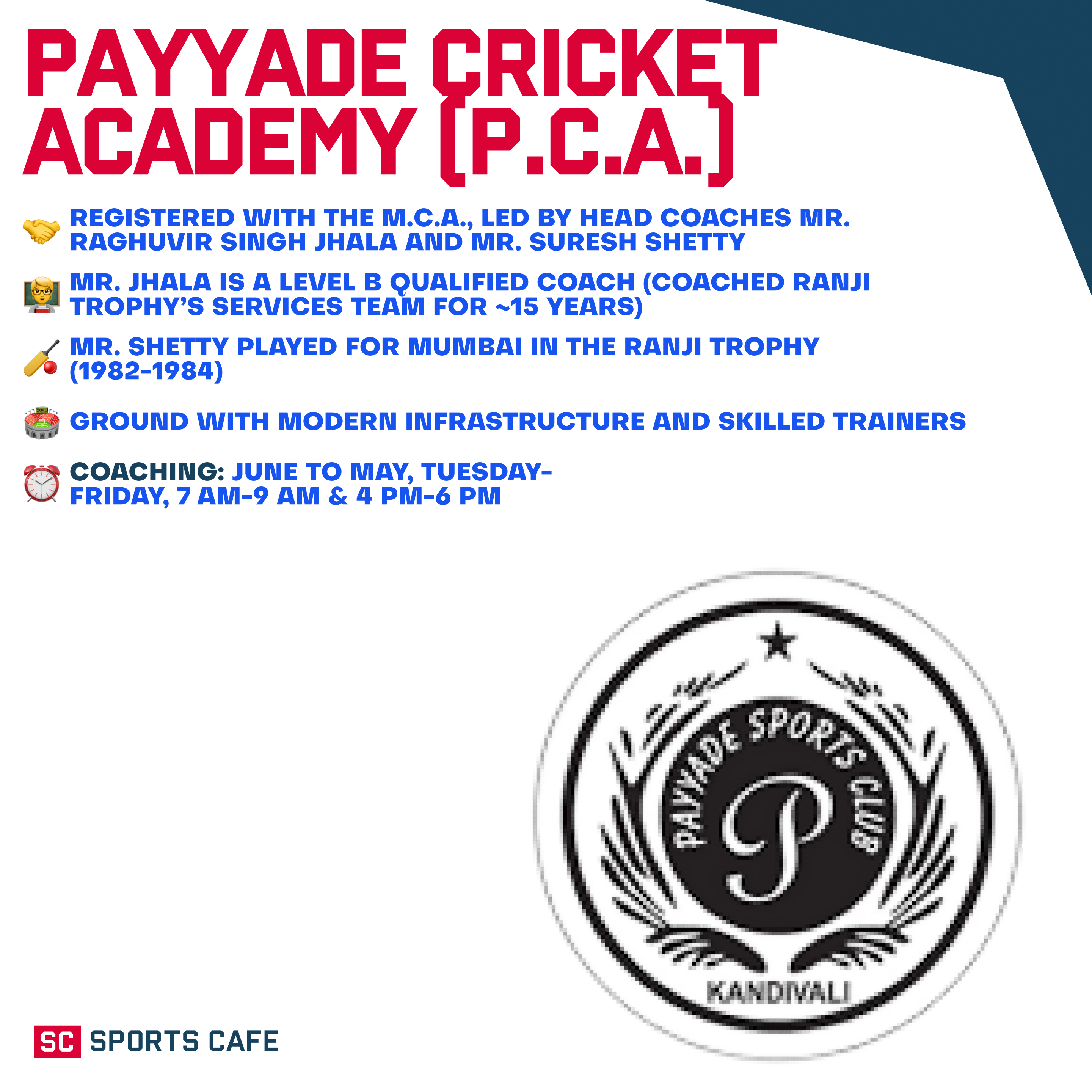 Payyade Cricket Academy.