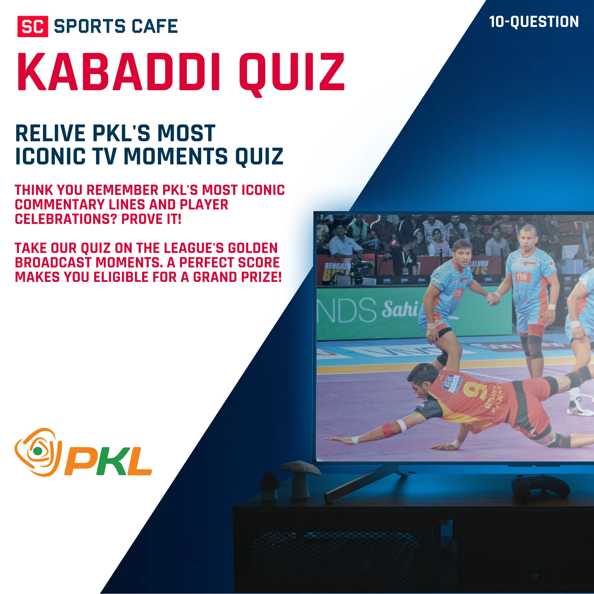 Pro Kabaddi's Golden Moments: A Quiz on Iconic TV Broadcasts