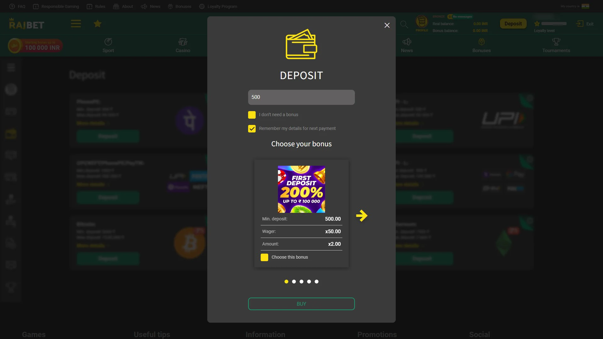 Go to the deposit section and make your first deposit.