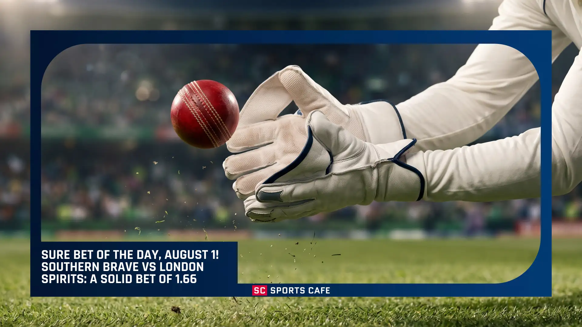 Sure Bet of the Day, August 1.