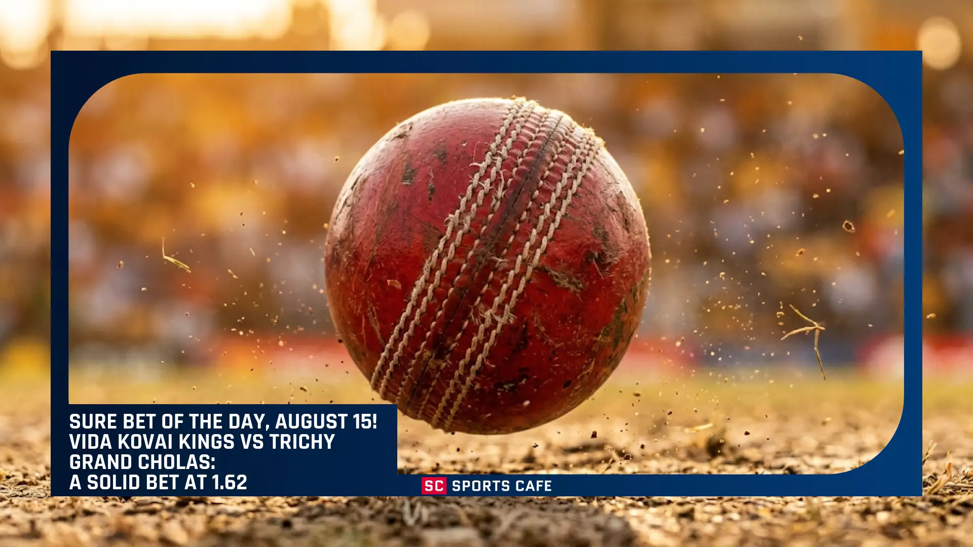 Sure Bet of the Day, August 15.