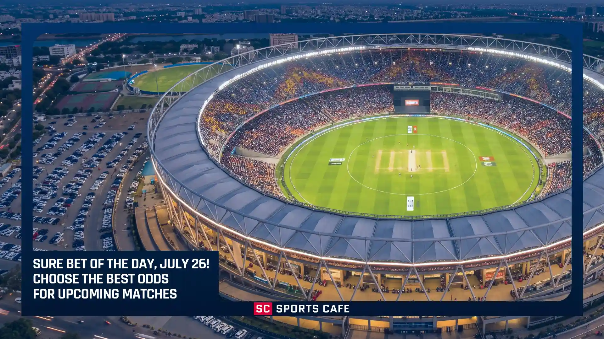 Sure Bet of the Day, July 26