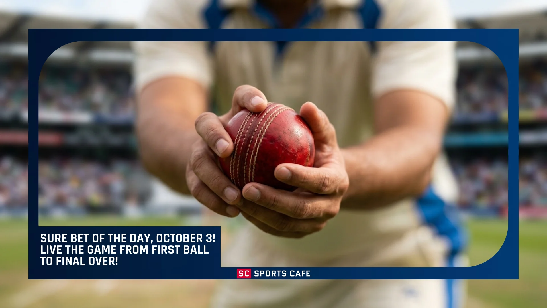 Sure Bet of the Day, October 3.