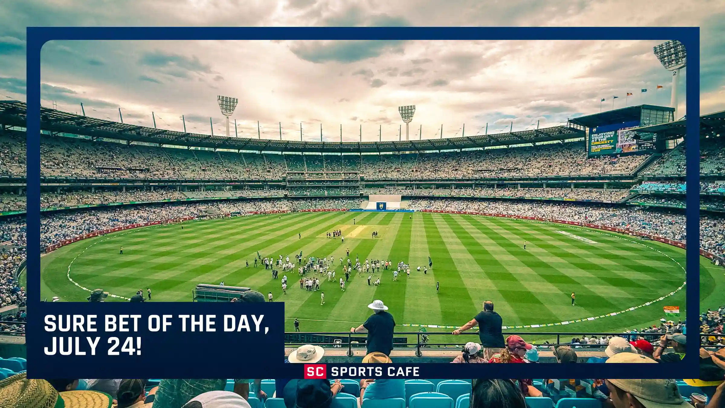 Sure Bet of the Day, July 24.