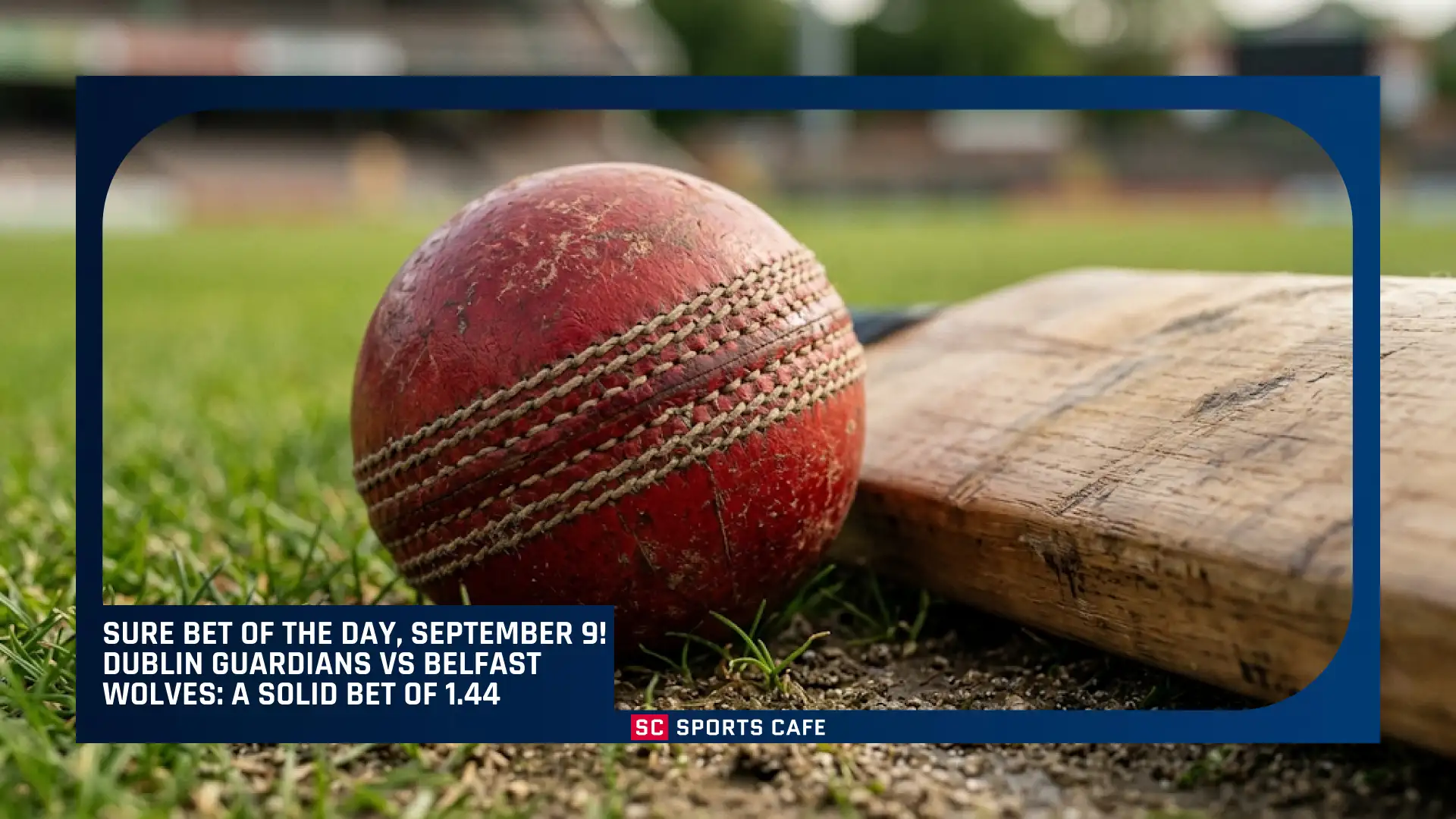 Sure Bet of the Day, September 9.