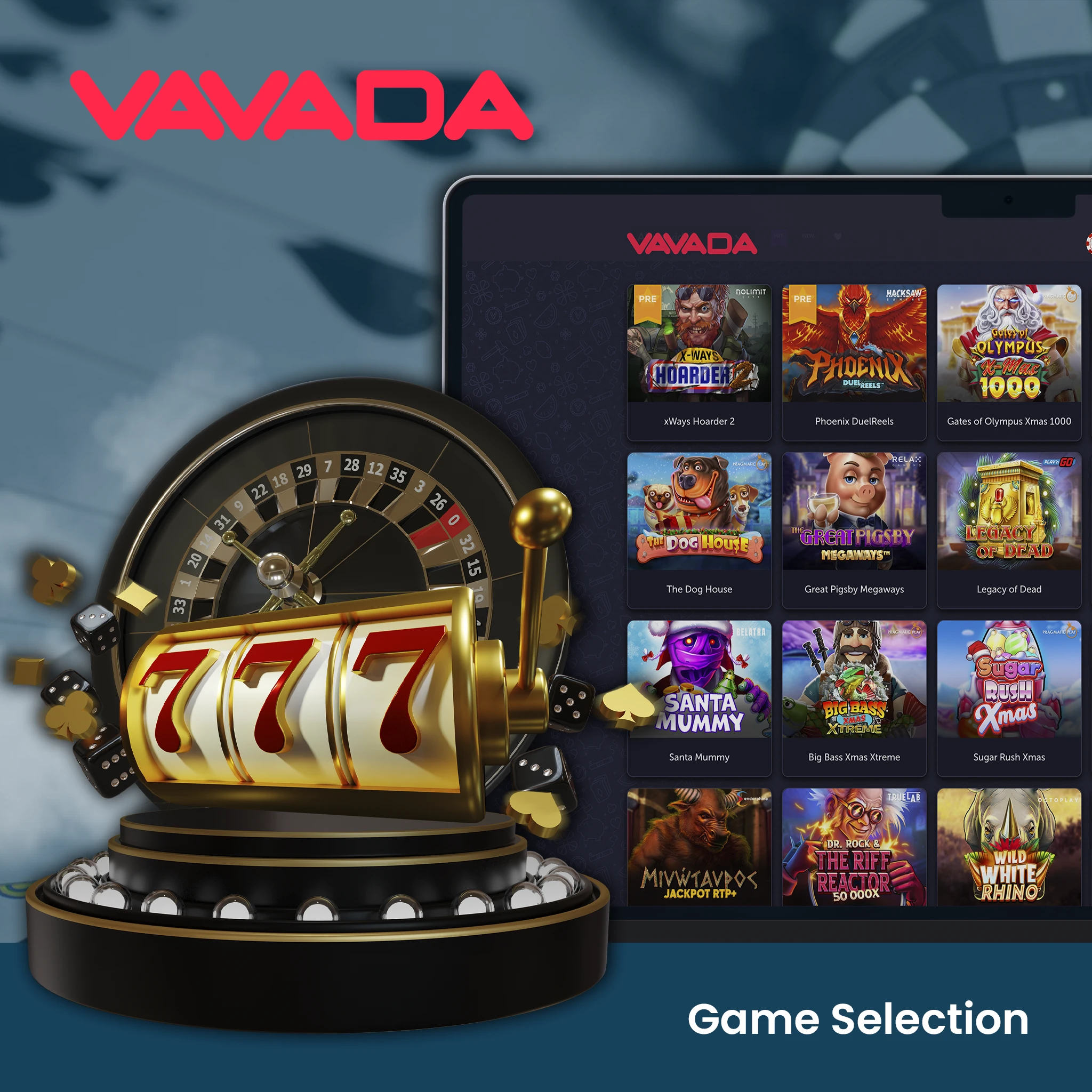 Game Selection at Vavada Casino.