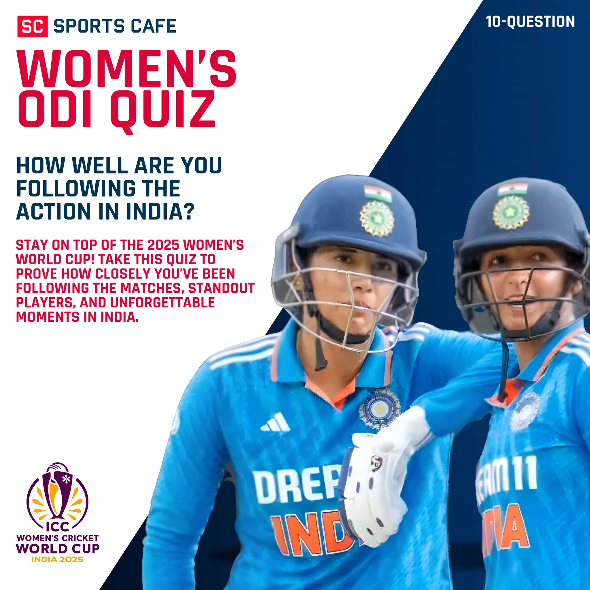 2025 Women’s World Cup Quiz – How Well Are You Following the Action in India?